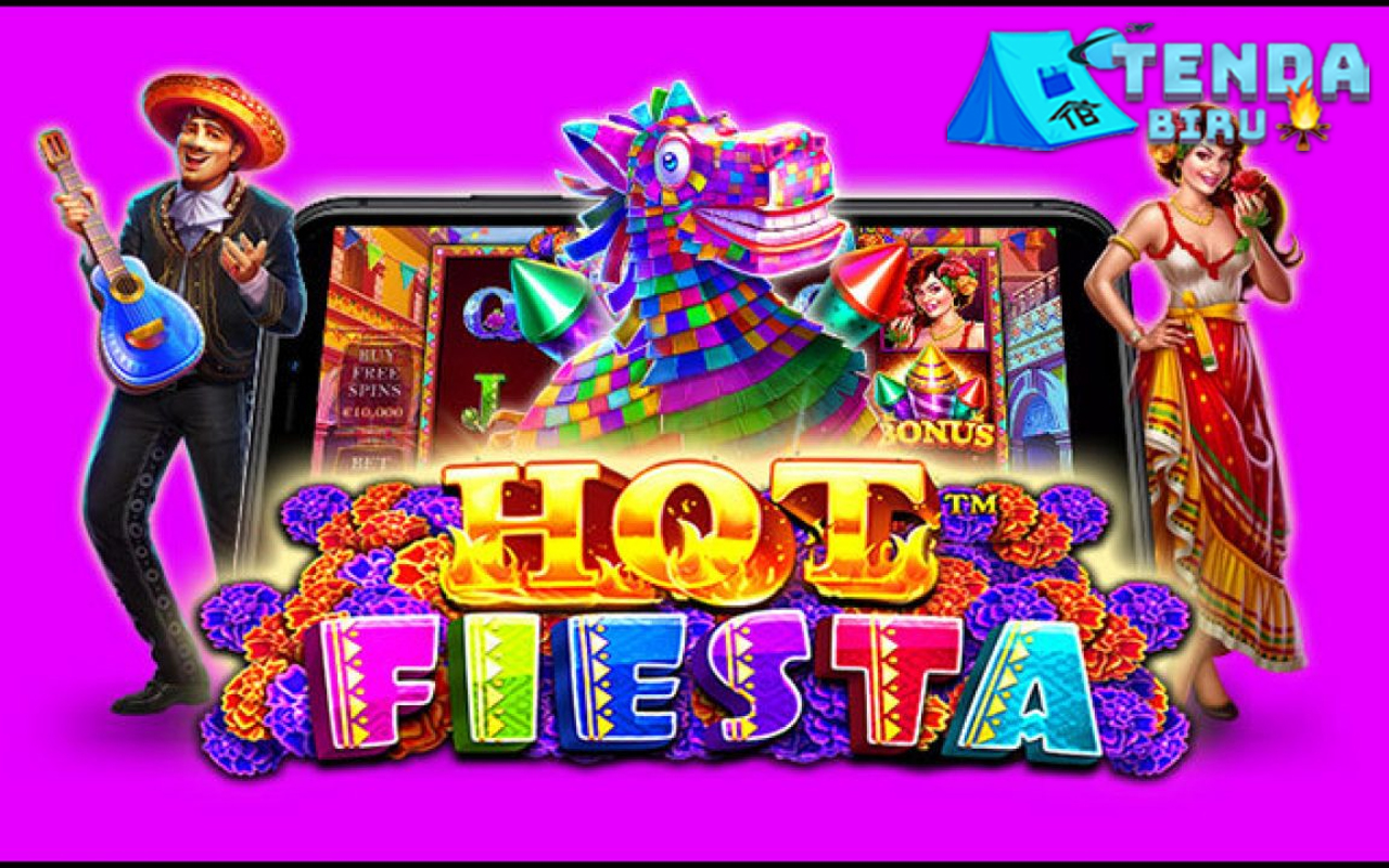 Meriahnya Hot Fiesta: Saatnya Pesta Exstra Cuan Hari ini!