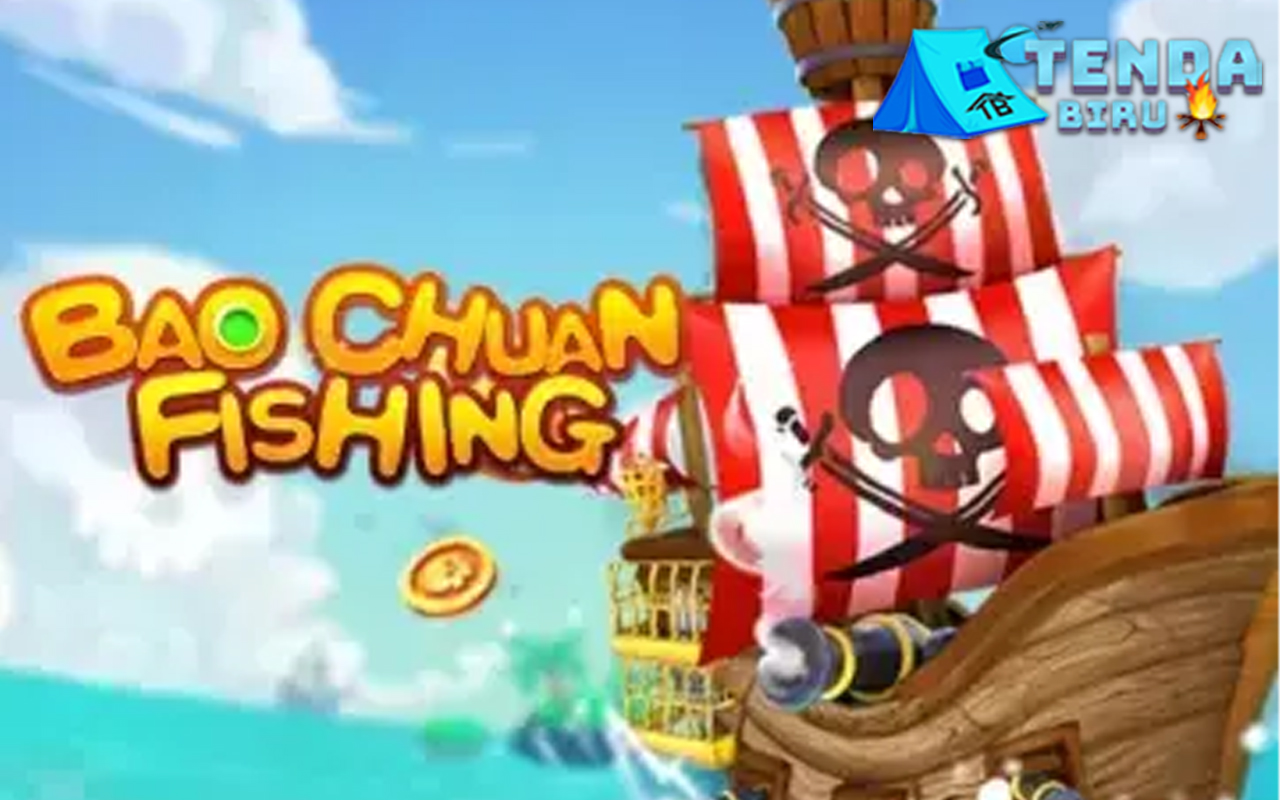 Menangkan Hadiah di Slot Tembak Ikan Bao Chuan Fishing!