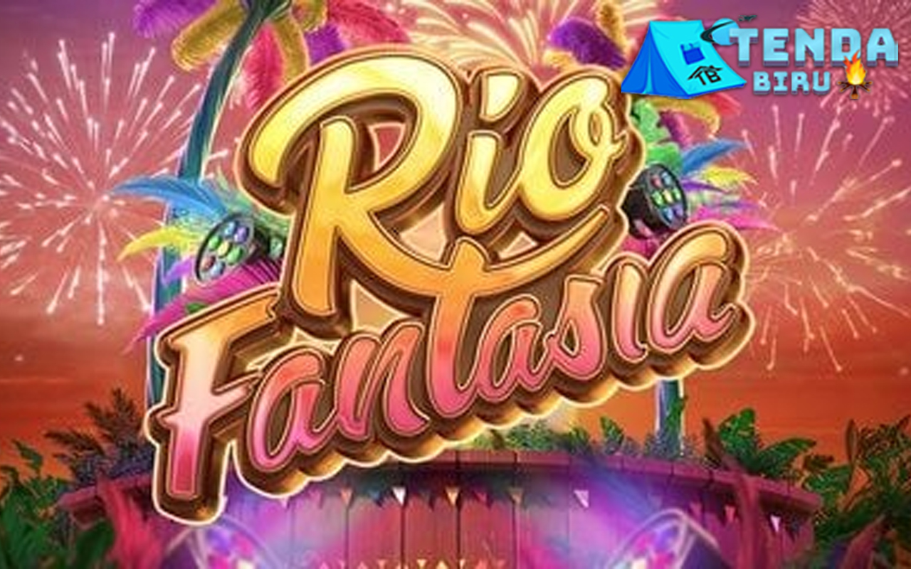 Judi Slot Online Rio Fantasia Sensasi Kemeriahan Tiap Putar!