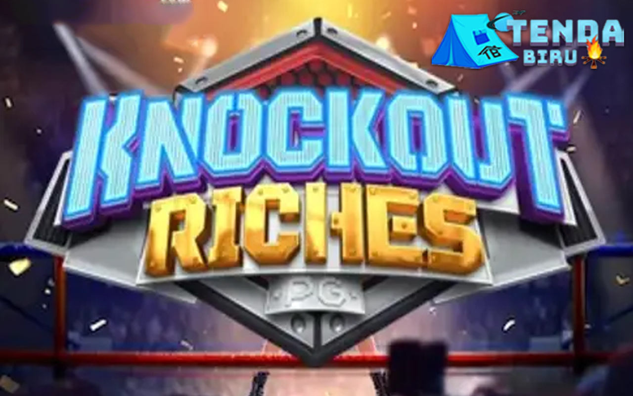 Pola Champion Knockout Riches Slot Gacor Paling Asik 2025!
