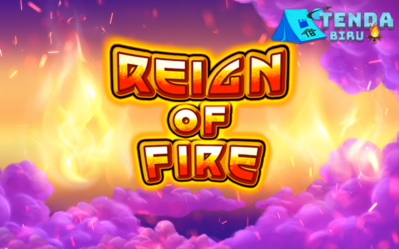 Cnnslot Asli Reign of Fire Bakar Rintangan Epik Raup 1000x