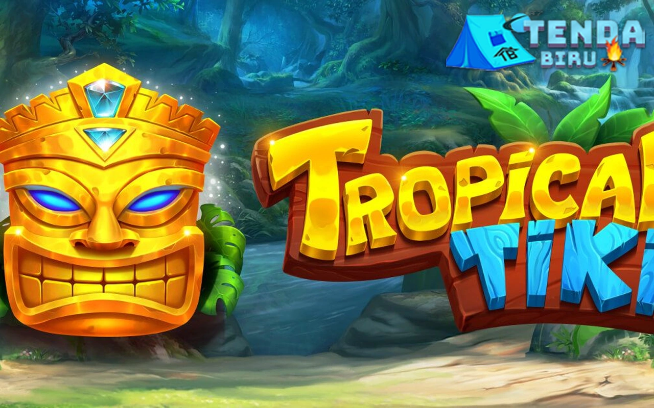 Tropical Tiki Ternyata Ini 52 Sebabnya Tepat